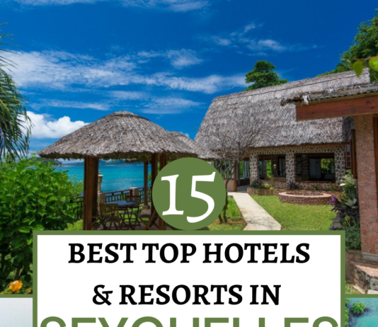 15 Best Top Hotels & Resorts In Seychelles